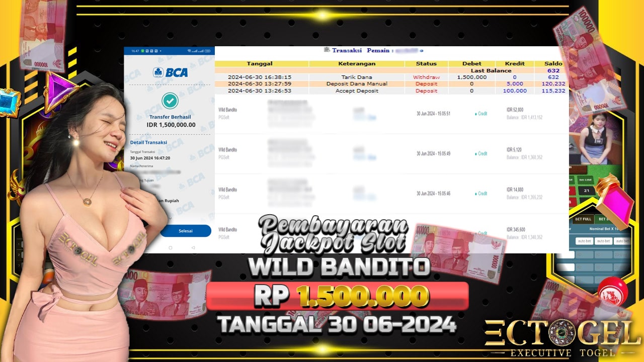 BUKTI JACKPOT SLOT WILD BANDITO TERPERCAYA DI INDONESIA TGL 30-06-2024