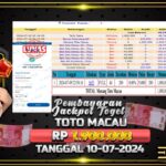 BUKTI JACKPOT TOGEL TOTO MACAU TERPERCAYA DI INDONESIA TGL 10-07-2024