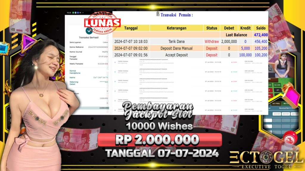 BUKTI JACKPOT SLOT 10000 WISHES TERPERCAYA DI INDONESIA TGL 07-07-2024