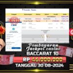 BUKTI JACKPOT LIVE CASINO BACCARAT TERPERCAYA DI INDONESIA TGL 30-08-2024