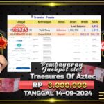 BUKTI JACKPOT SLOT TREASURE OF AZTEC TERPERCAYA DI INDONESIA TGL 14-09-2024